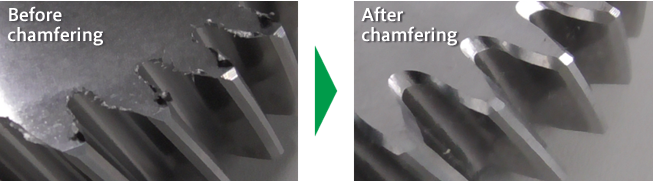 Before chamfering → After chamfering
